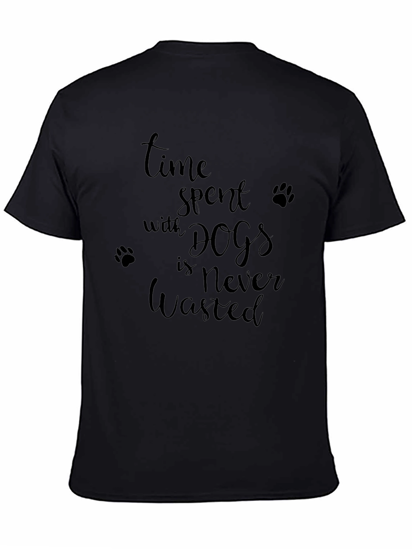 Dog Lover Tee - Time Spent With Dogs T-Shirt
