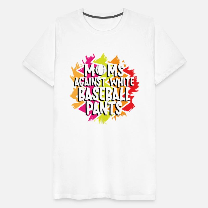 Moms against white baseball pants