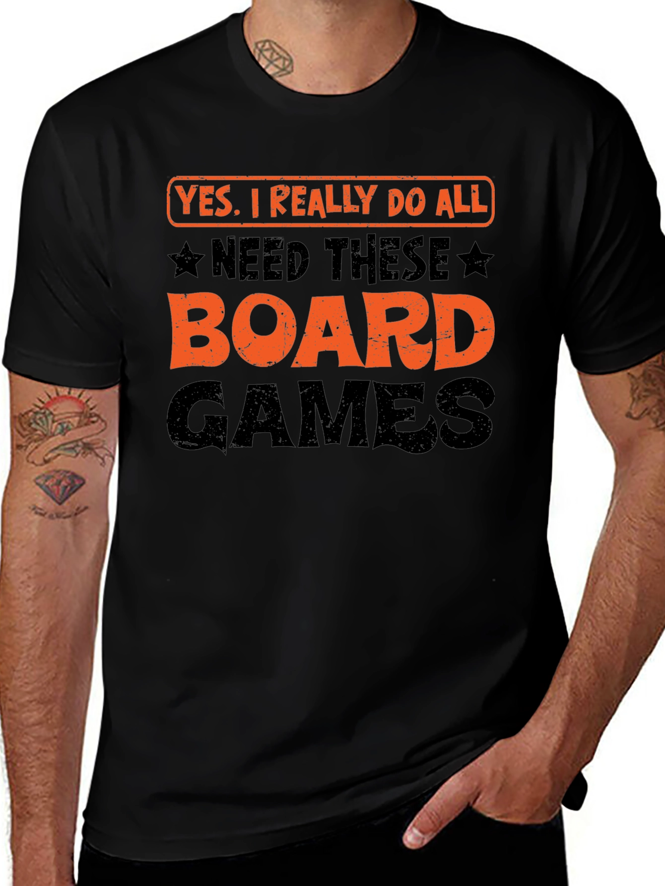 Board Games T-Shirt: Yes I Really Do Need All