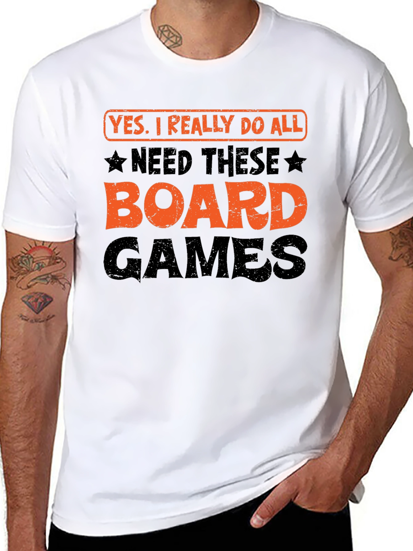 Board Games T-Shirt: Yes I Really Do Need All