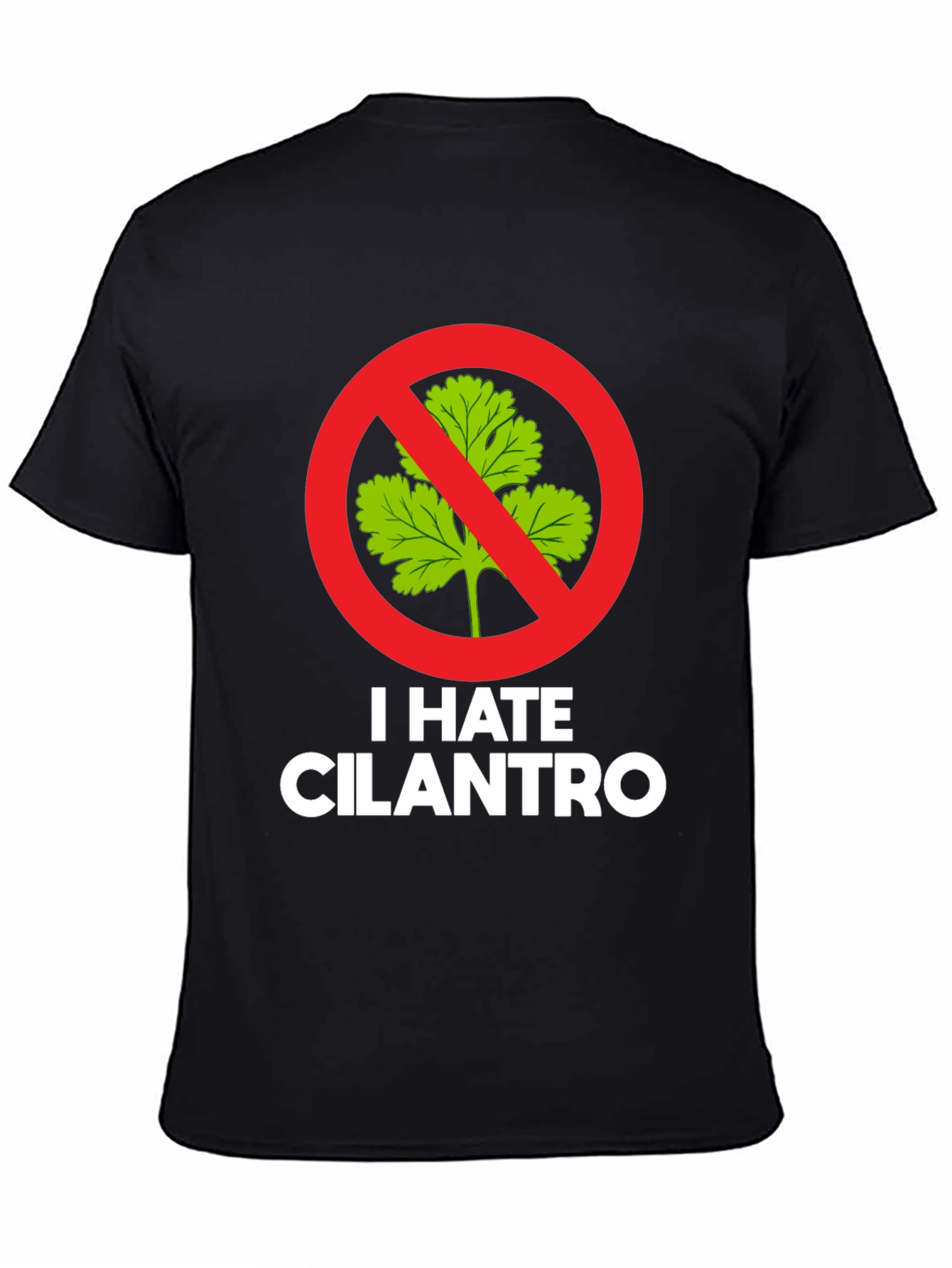 I Hate Cilantro T-Shirt - Funny Foodie Tee