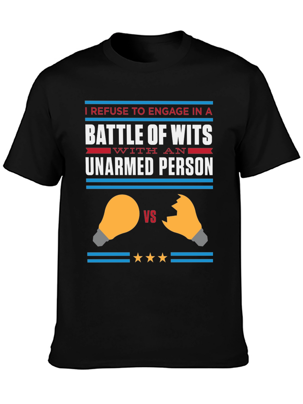 Humorous Battle of Wits Graphic Tee