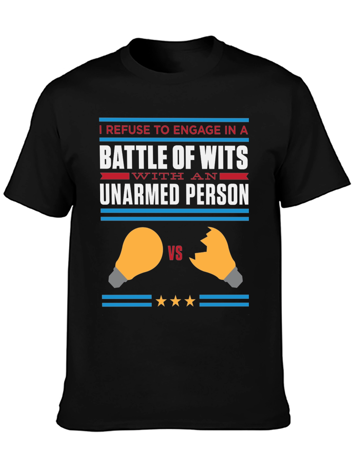 Humorous Battle of Wits Graphic Tee