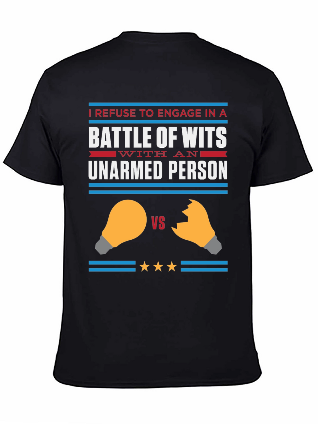 Humorous Battle of Wits Graphic Tee