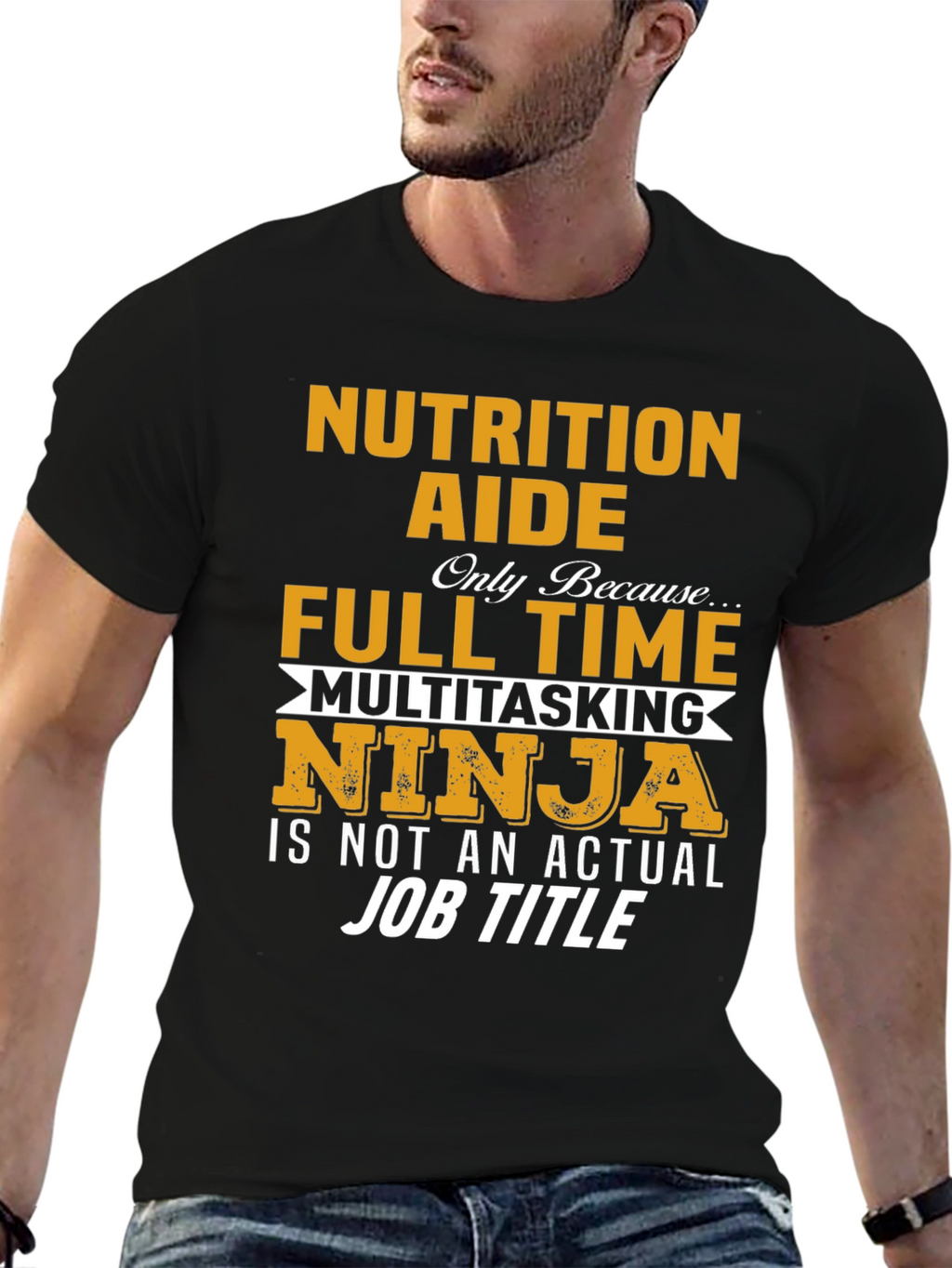 Nutrition Aide Full Time Ninja T-Shirt