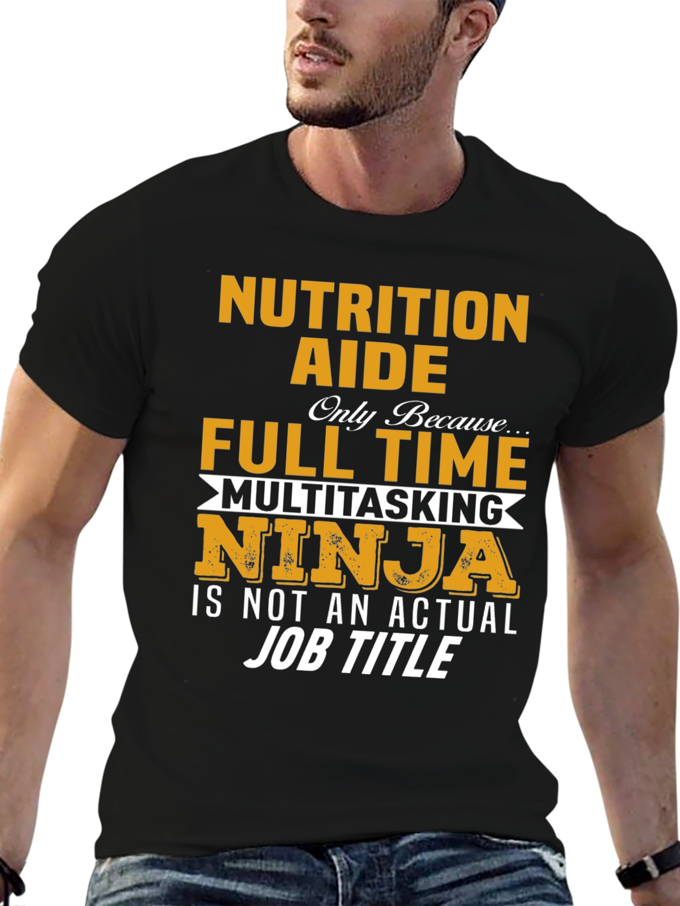 Nutrition Aide Full Time Ninja T-Shirt