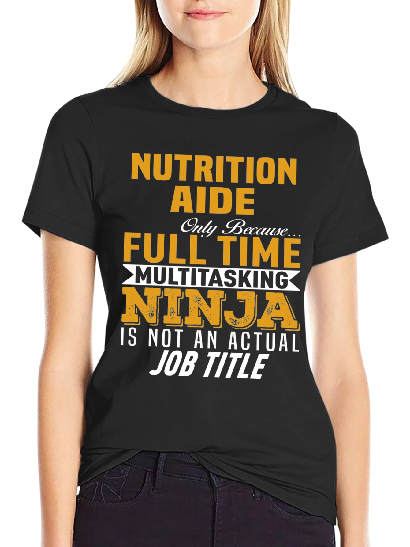 Nutrition Aide Full Time Ninja T-Shirt
