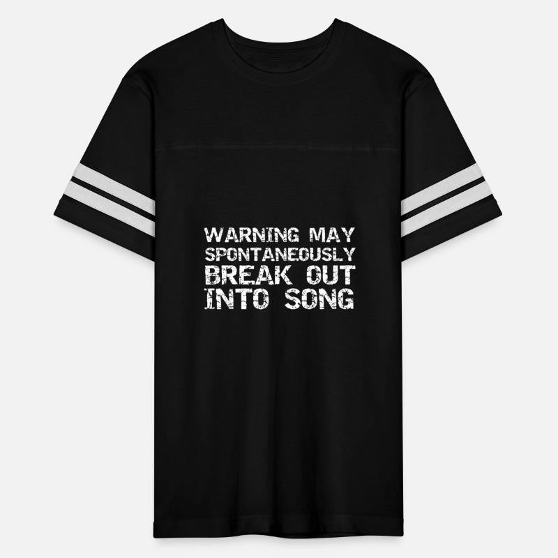 Musical Saying Warning May Spontaneously Break Out