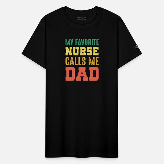 My Favorite Nurse Calls Me Dad