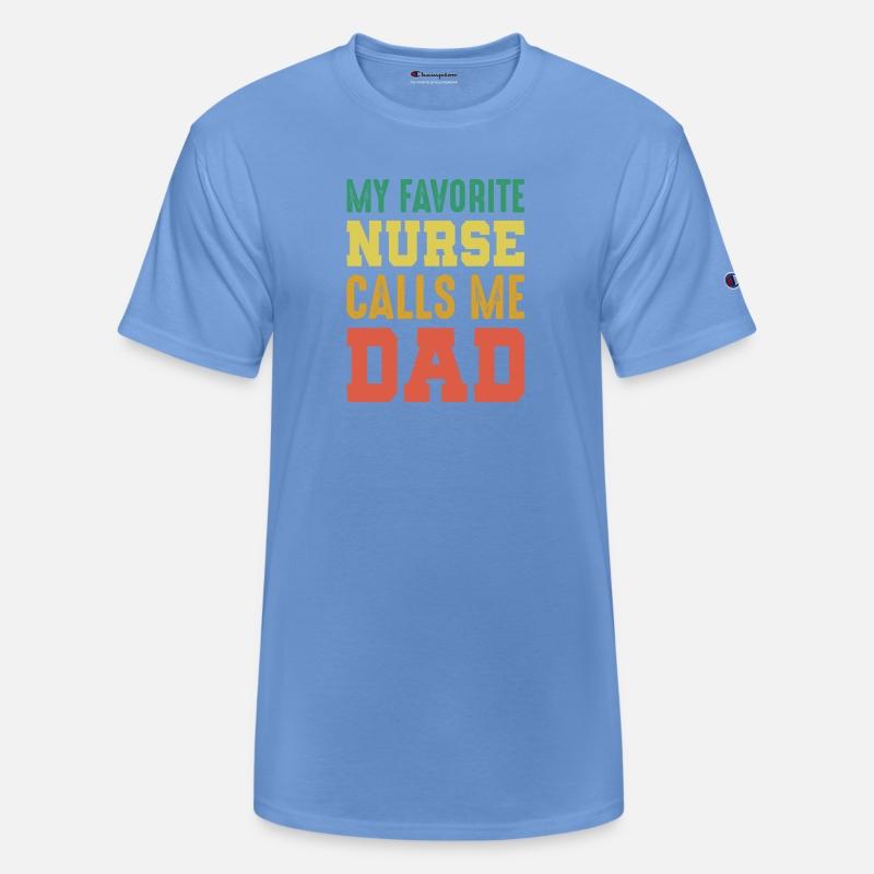 My Favorite Nurse Calls Me Dad