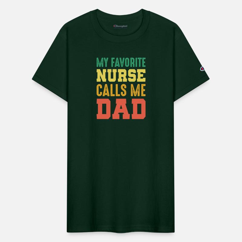 My Favorite Nurse Calls Me Dad