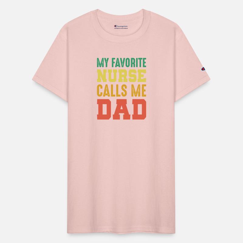 My Favorite Nurse Calls Me Dad