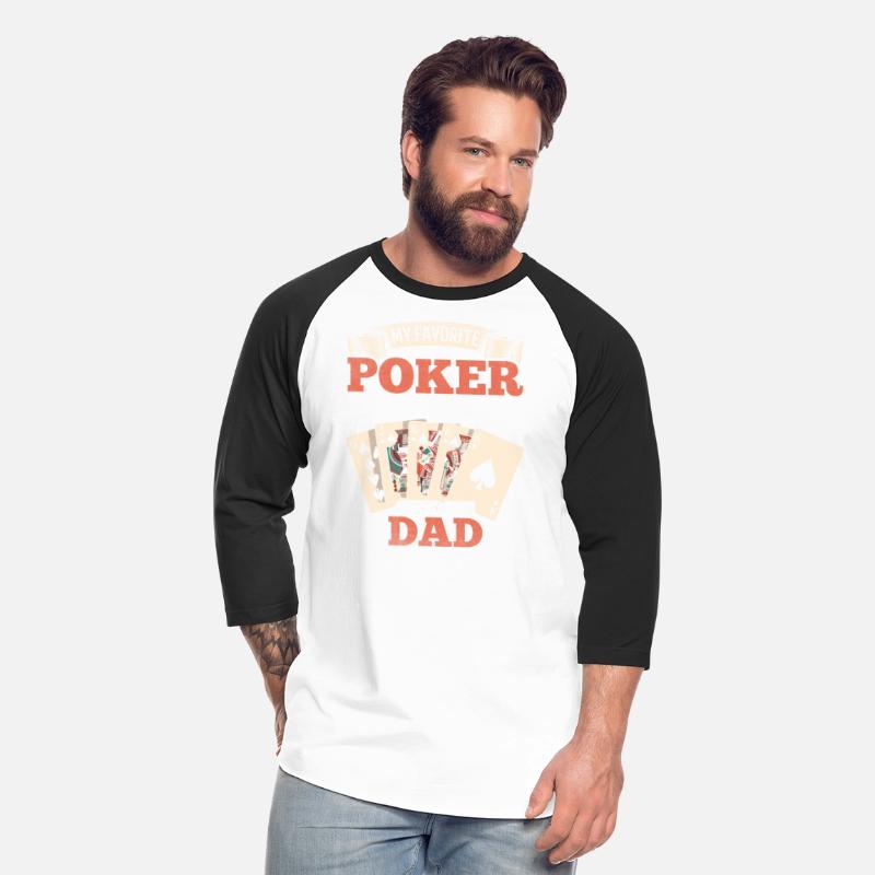 My Favorite Poker Buddies Call Me Dad - Poker Dadd