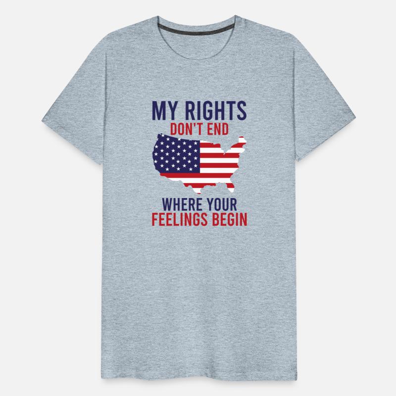 My Rights Don't End Where Your Feelings Begin