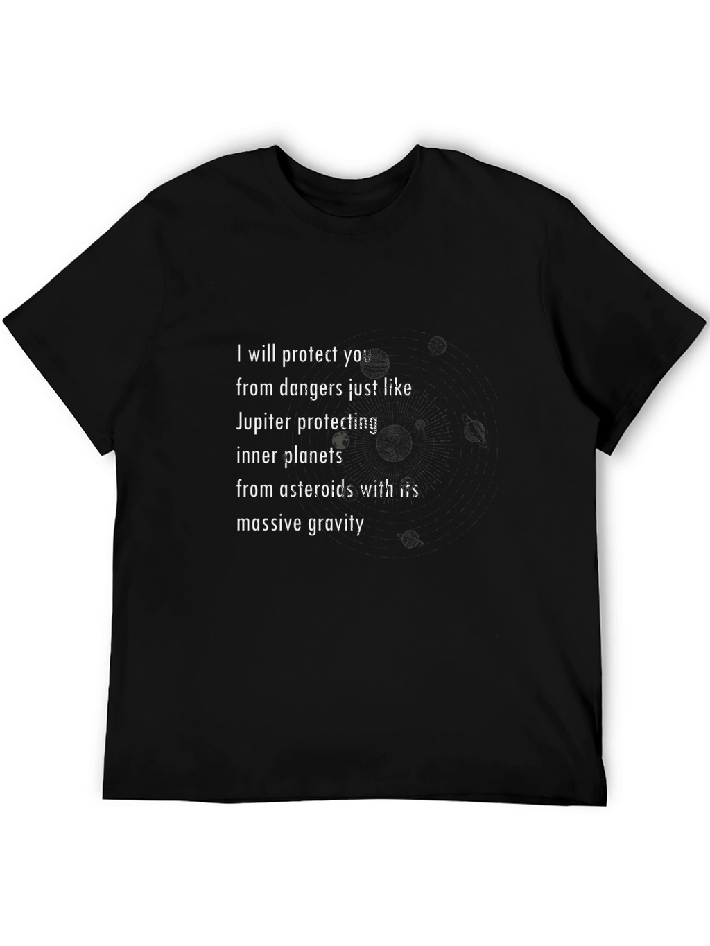 I Will Protect You Jupiter Protects T-Shirt