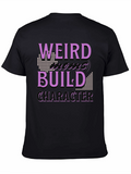 Weird Build Character Black T-Shirt