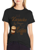 Karaoke Singer Coffee Lover T-Shirt