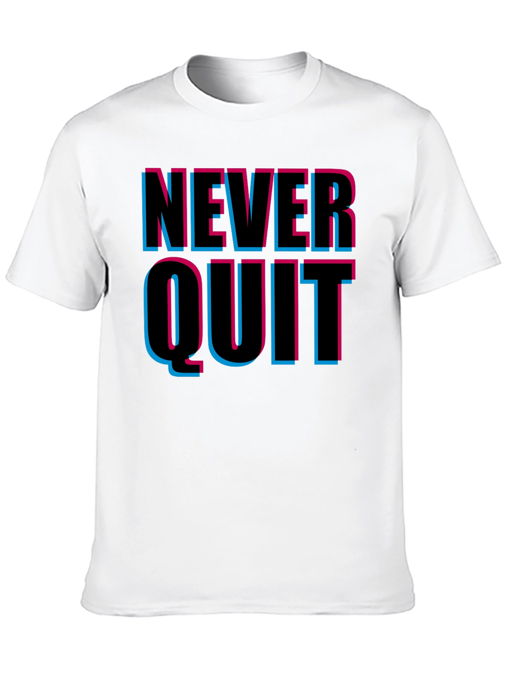 Never Quit Graphic Print T-Shirt