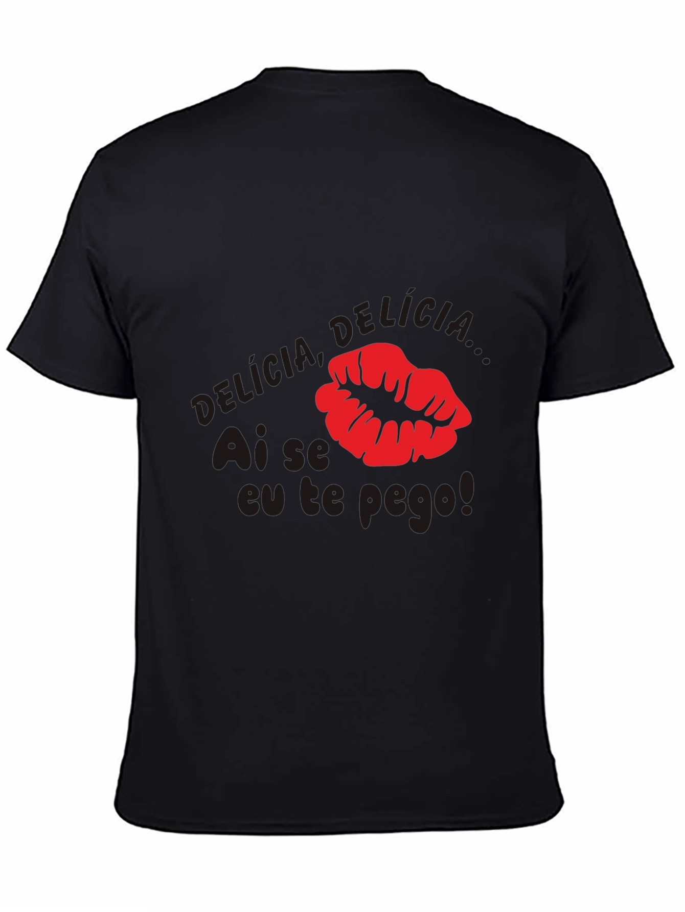 Ai Se Eu Te Pego T-Shirt