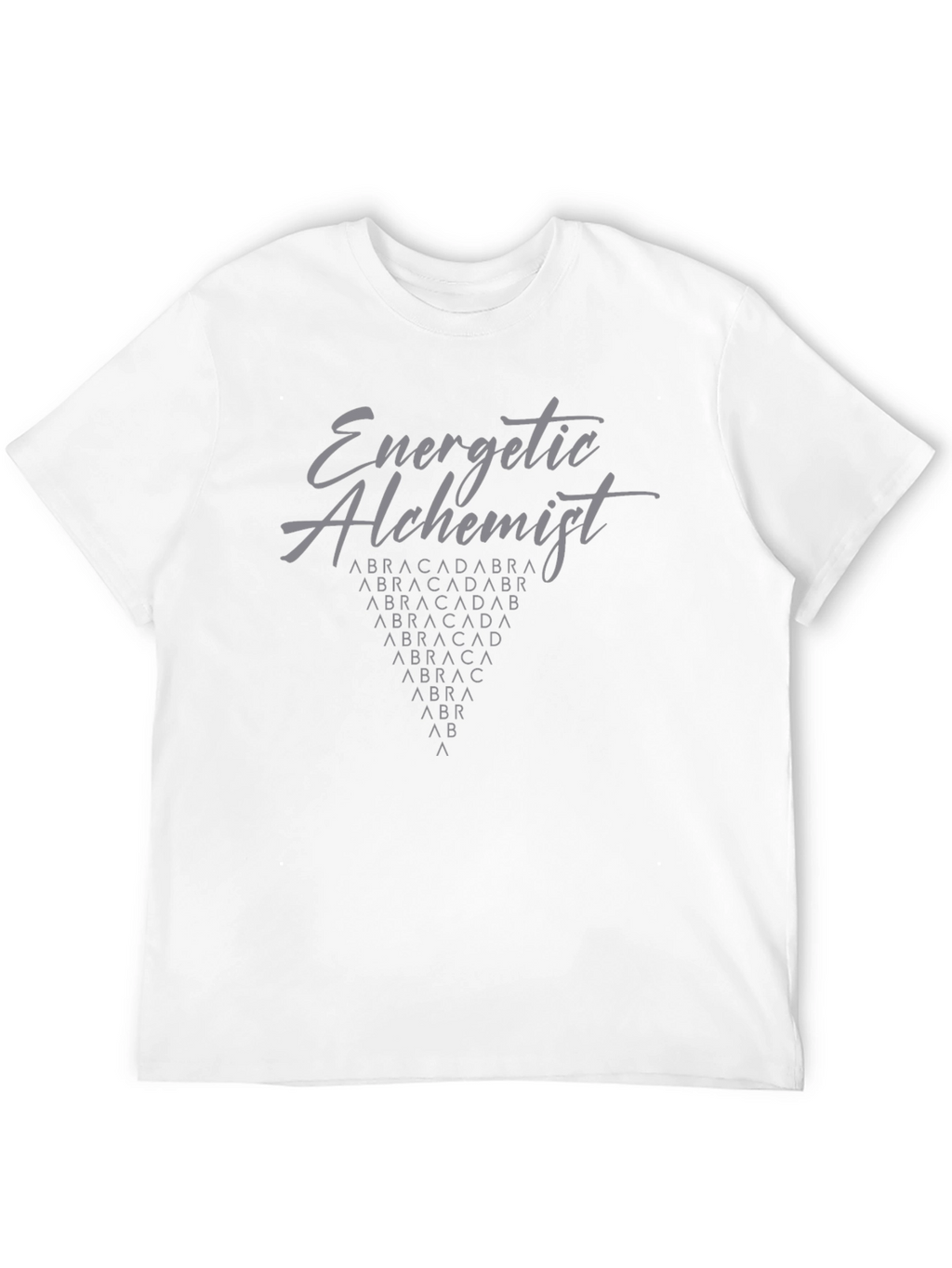 Energetic Alchemist Abracadabra T-Shirt