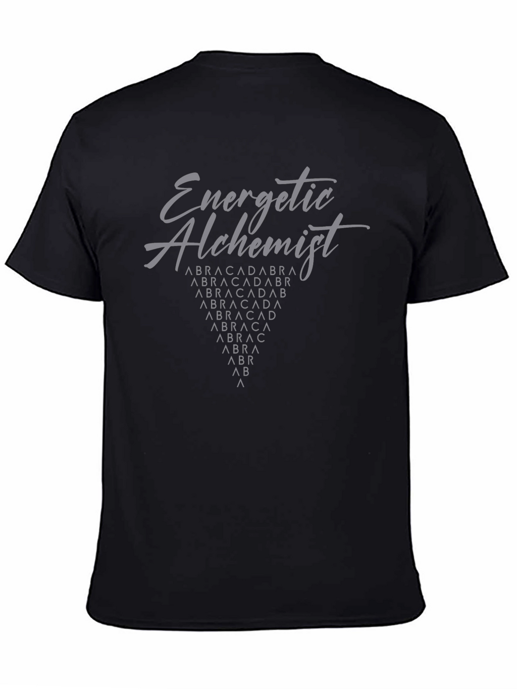 Energetic Alchemist Abracadabra T-Shirt