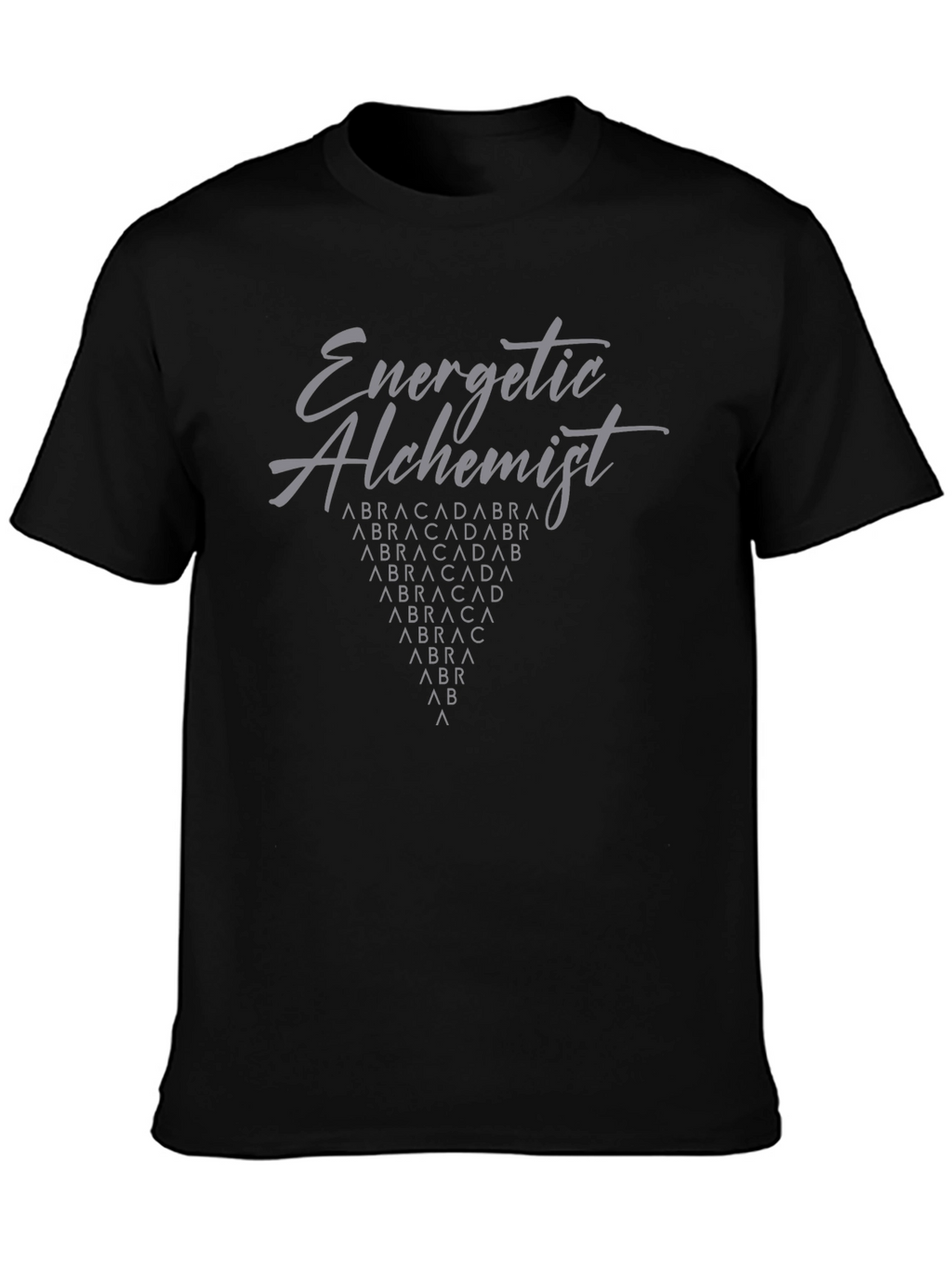 Energetic Alchemist Abracadabra T-Shirt