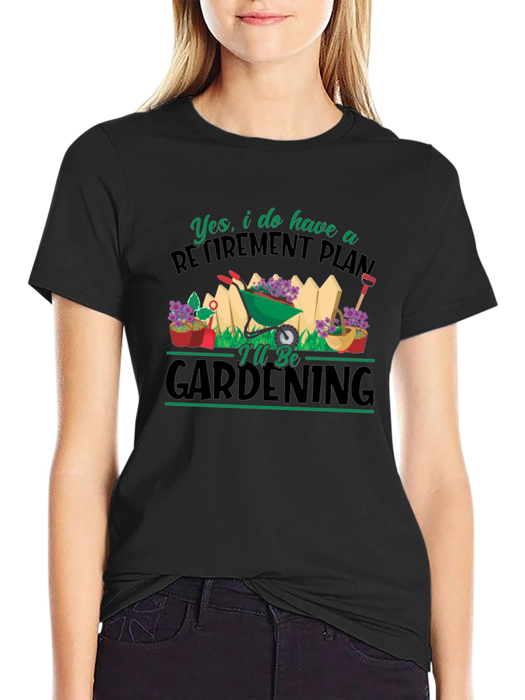 Retirement Plan Gardening T-Shirt