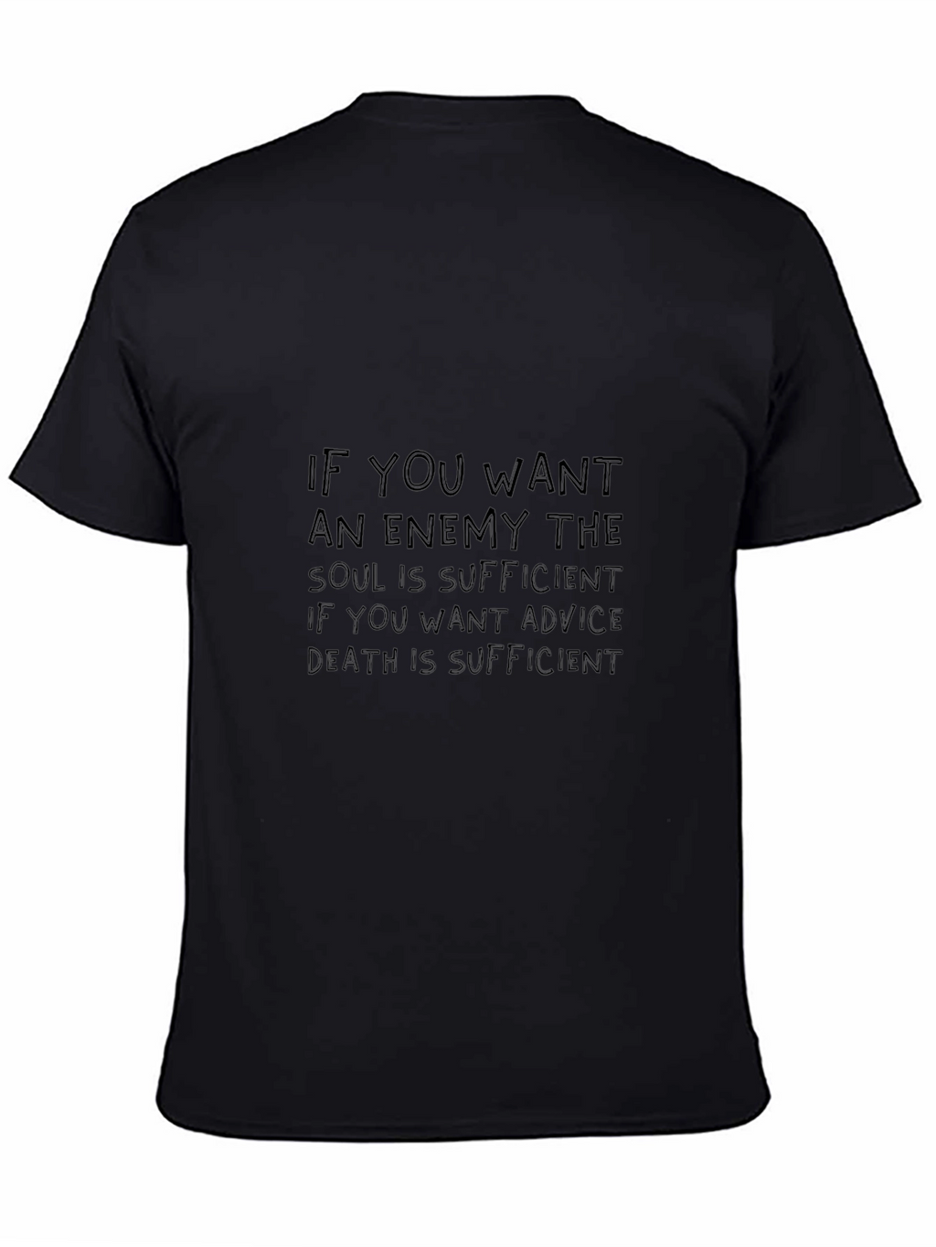 Mens Black T-Shirt with Enemy Quote