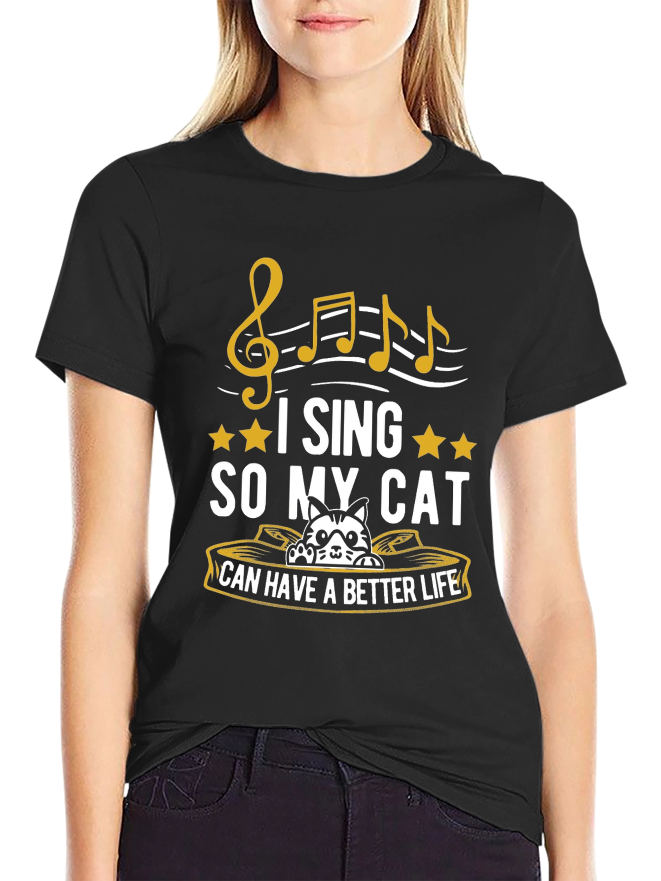 I Sing So My Cat Can Have a Better Life T-Shirt