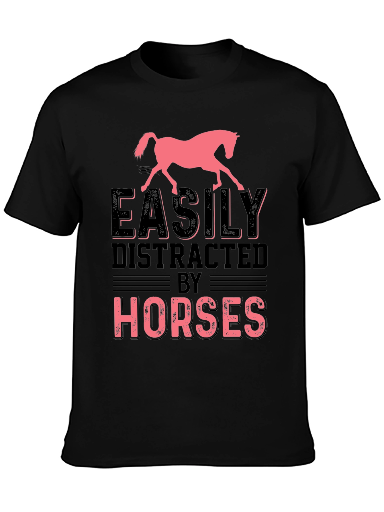 Easily Distracted by Horses T-Shirt