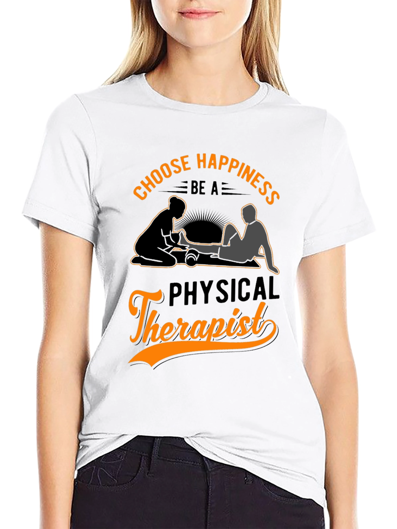 Choose Happiness Physical Therapist T-Shirt