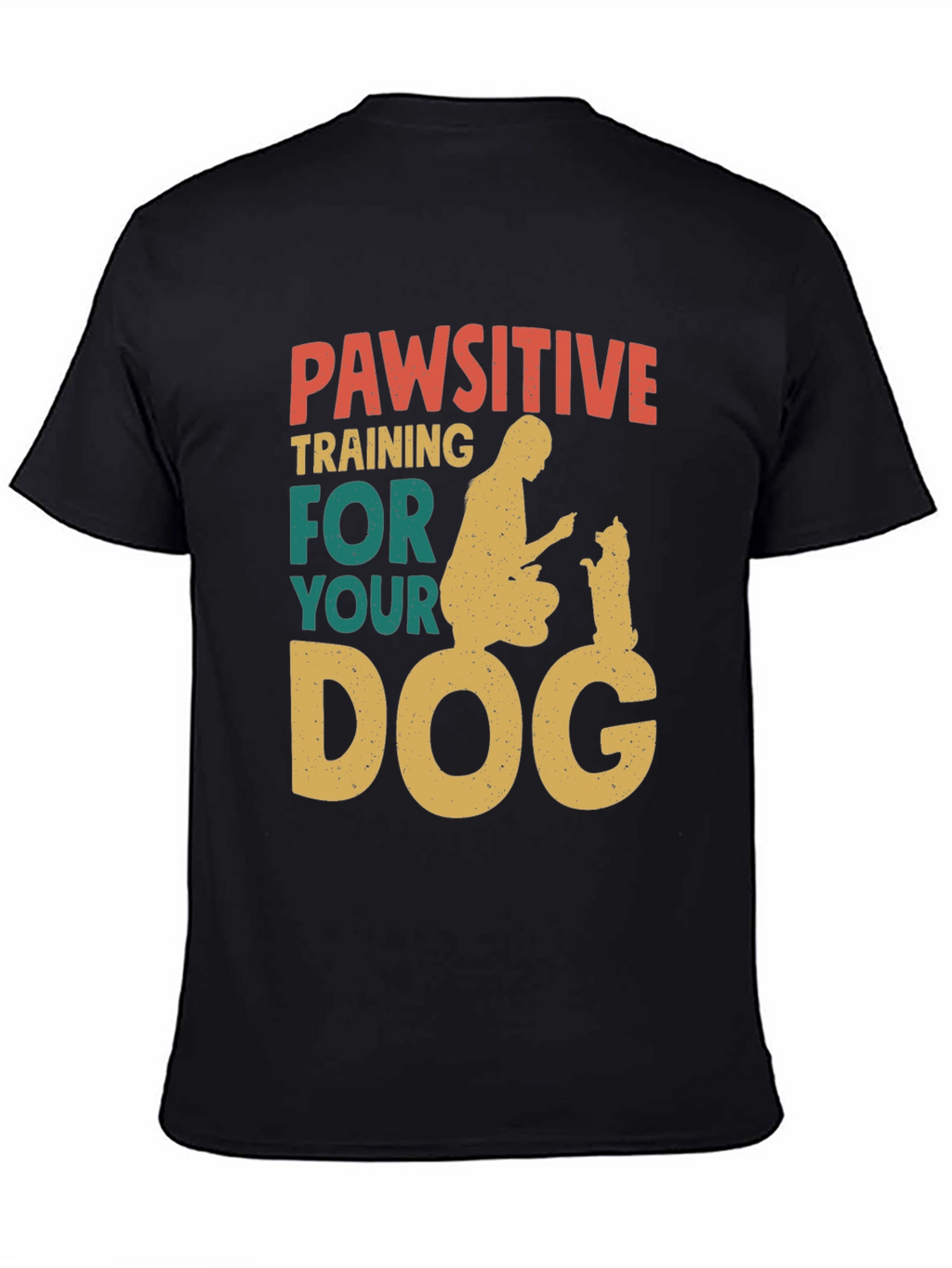 Pawsitive Dog Training T-Shirt