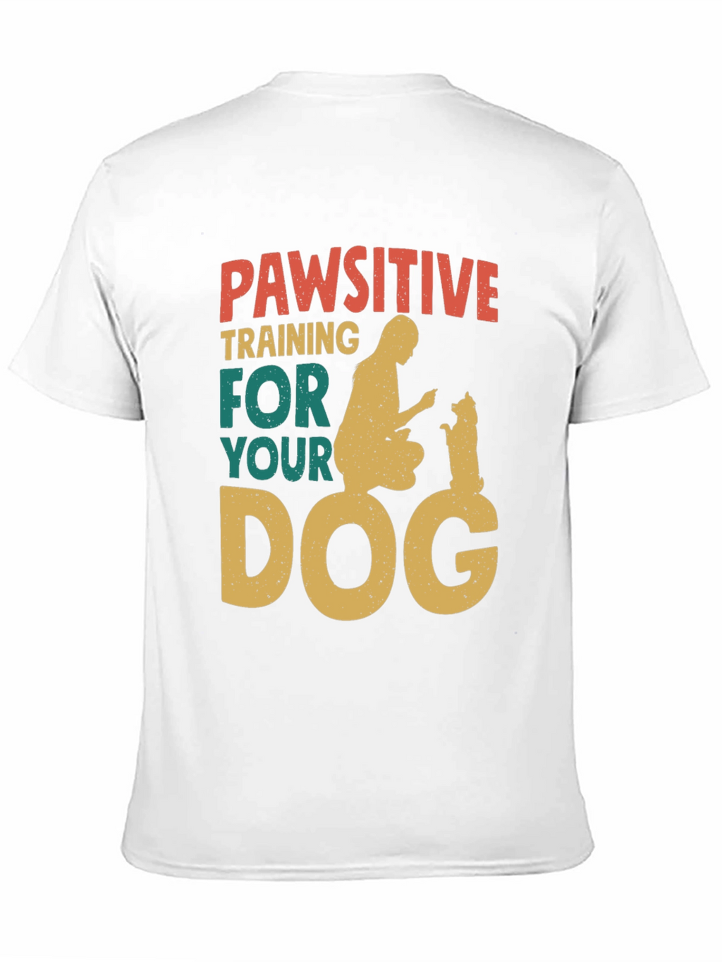 Pawsitive Dog Training T-Shirt