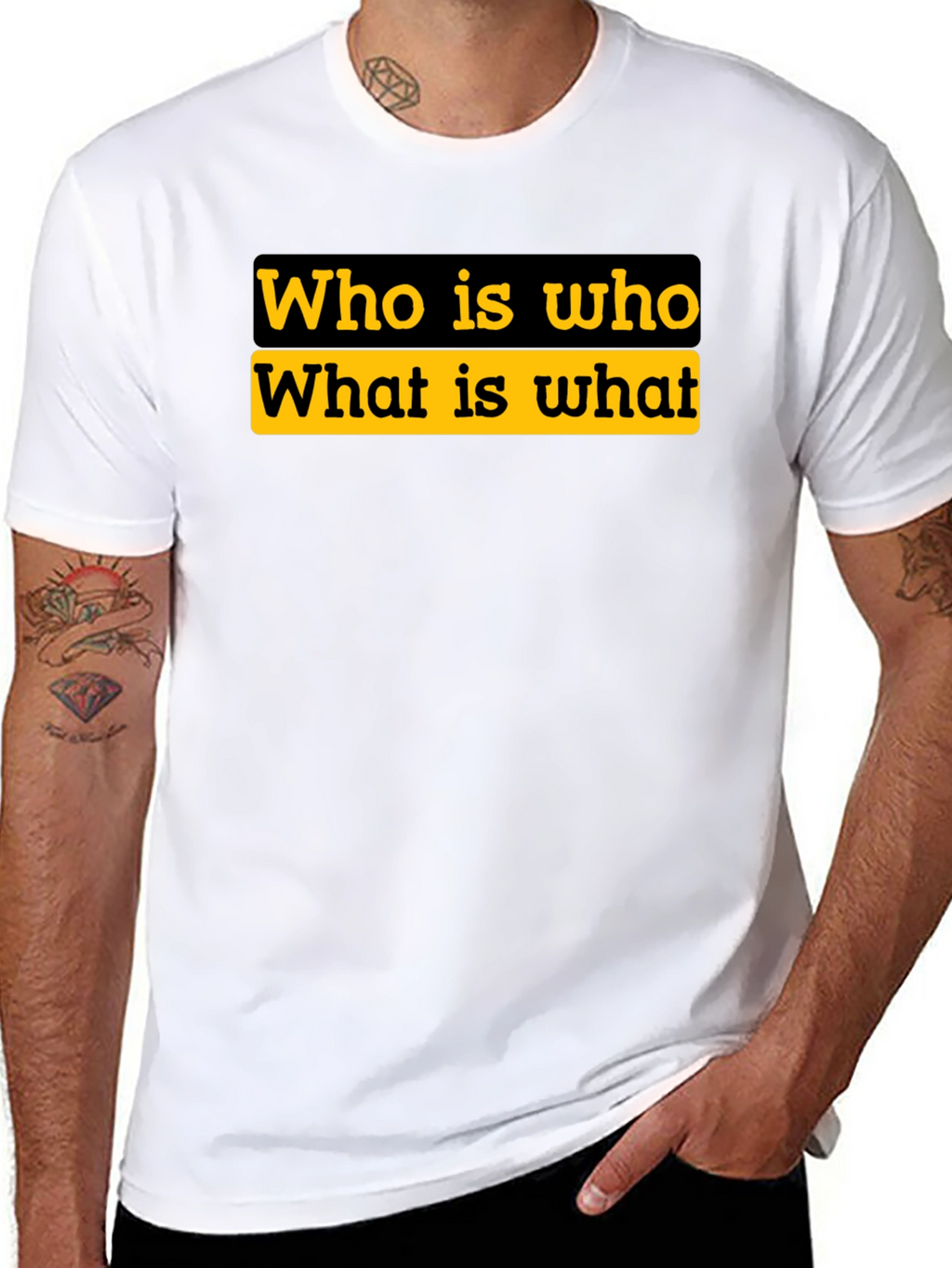 Who is Who T-Shirt - Statement Tee