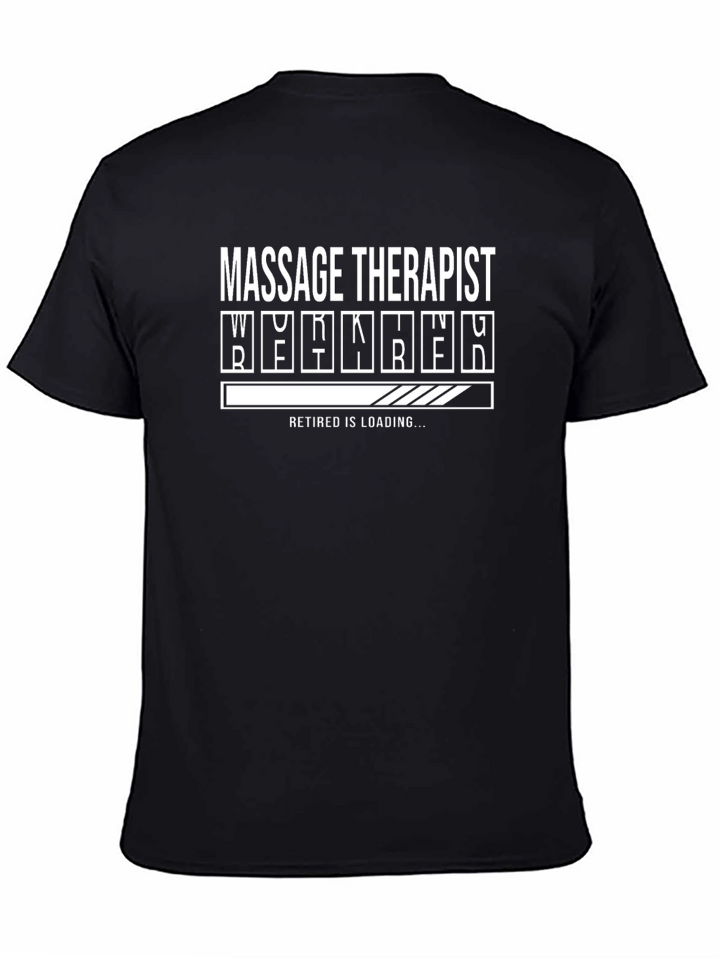 Massage Therapist Retirement Loading Funny T-Shirt