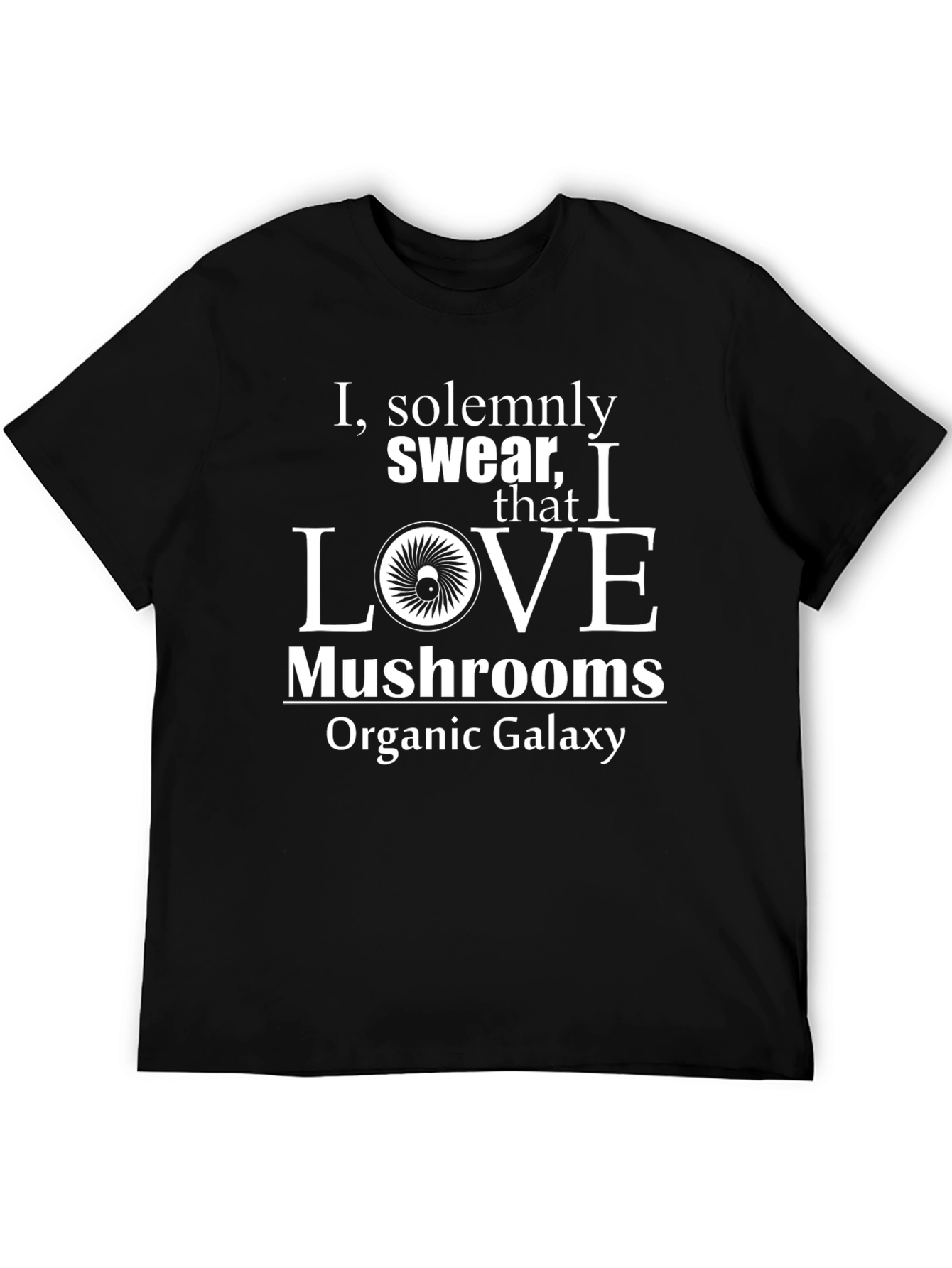 Mushroom Lover T-Shirt - Organic Galaxy