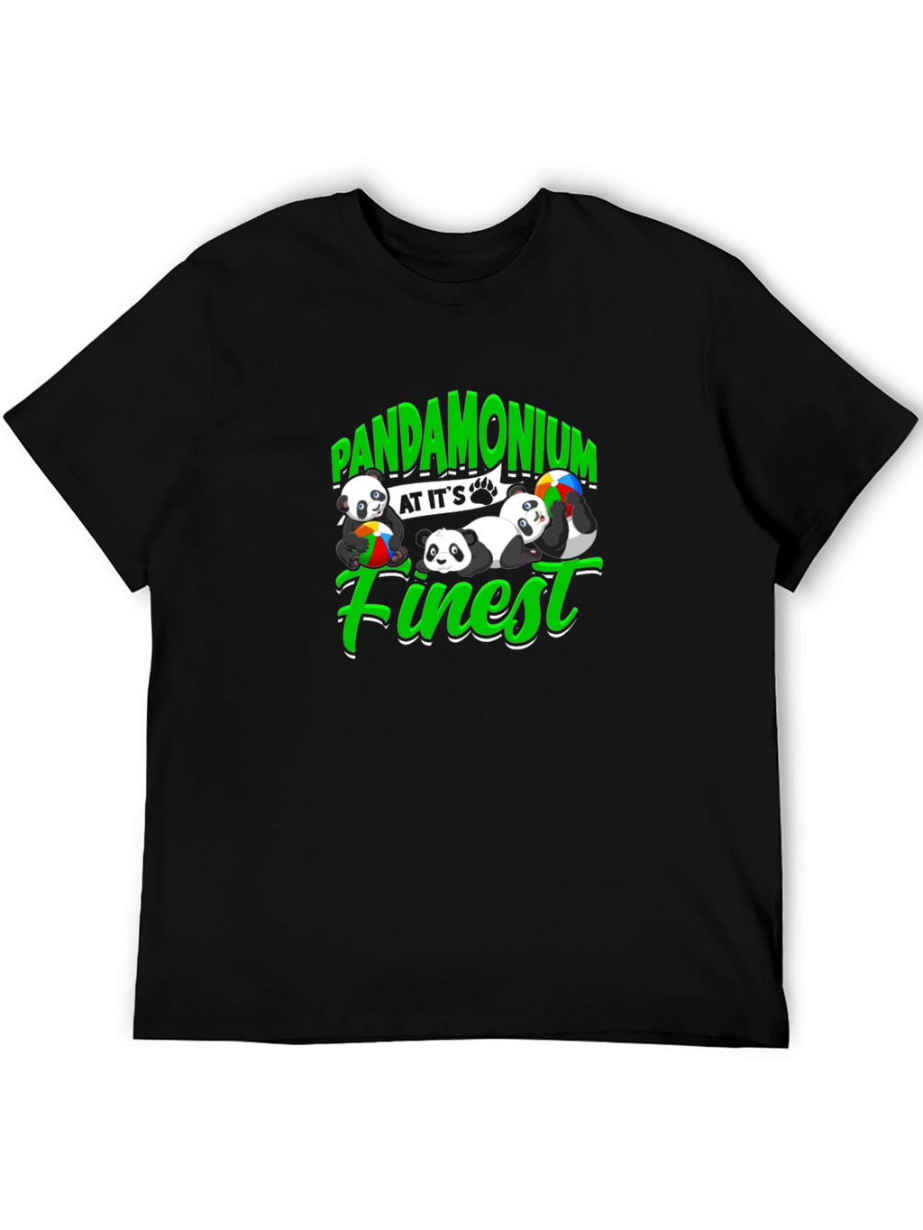 Pandamonium at its Finest T-Shirt