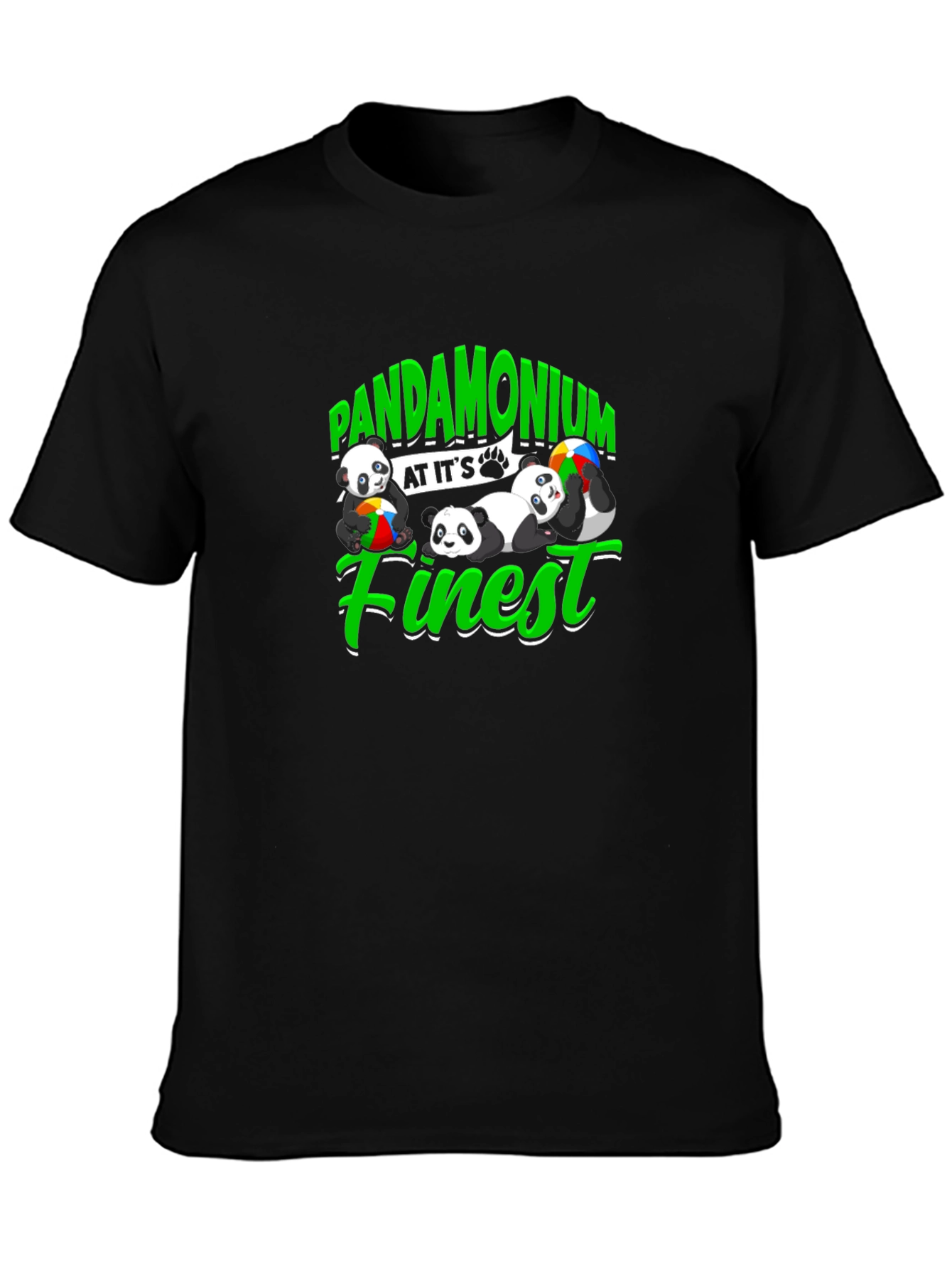 Pandamonium at its Finest T-Shirt