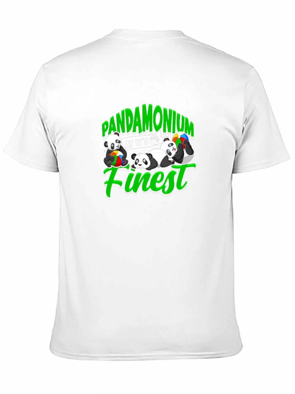 Pandamonium at its Finest T-Shirt
