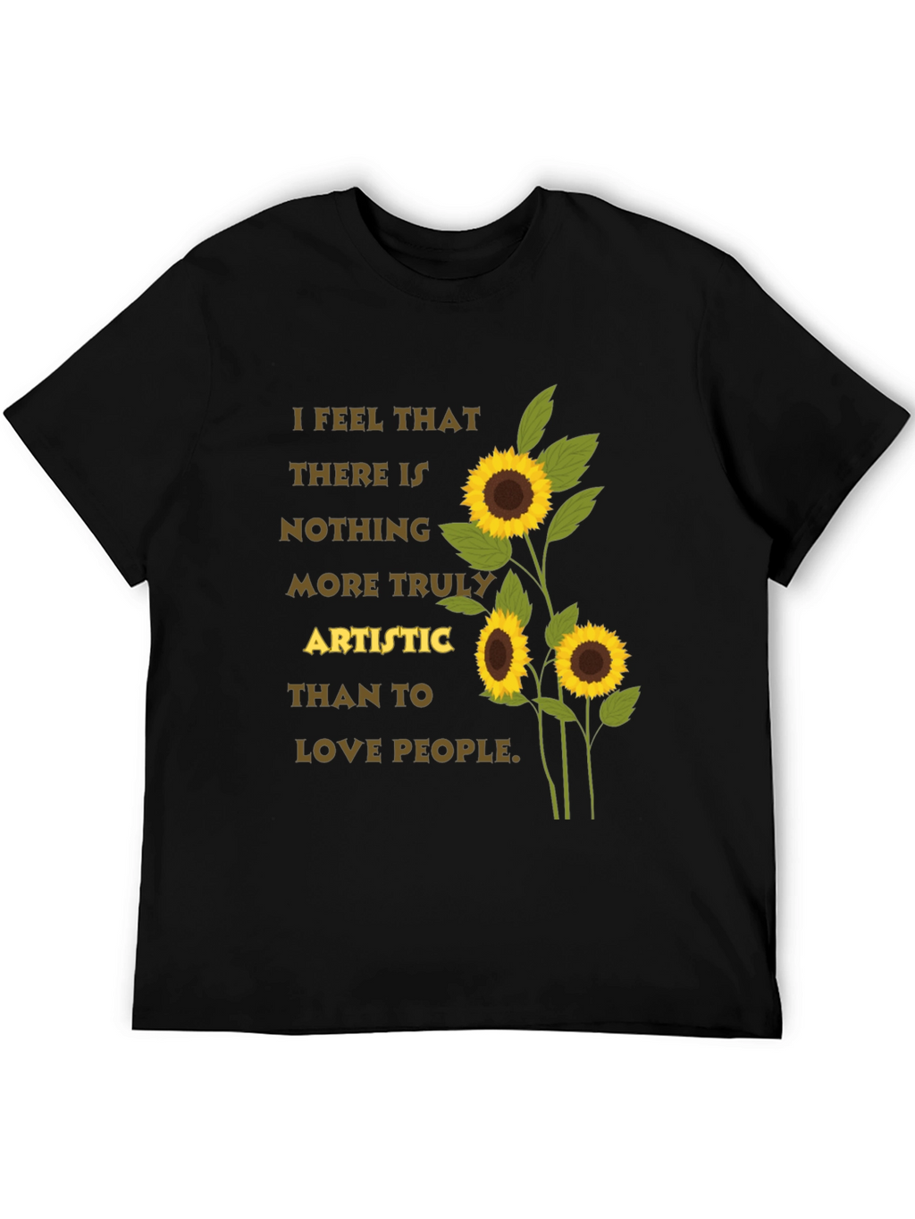 Artistic Sunflower T-Shirt - Love People Tee