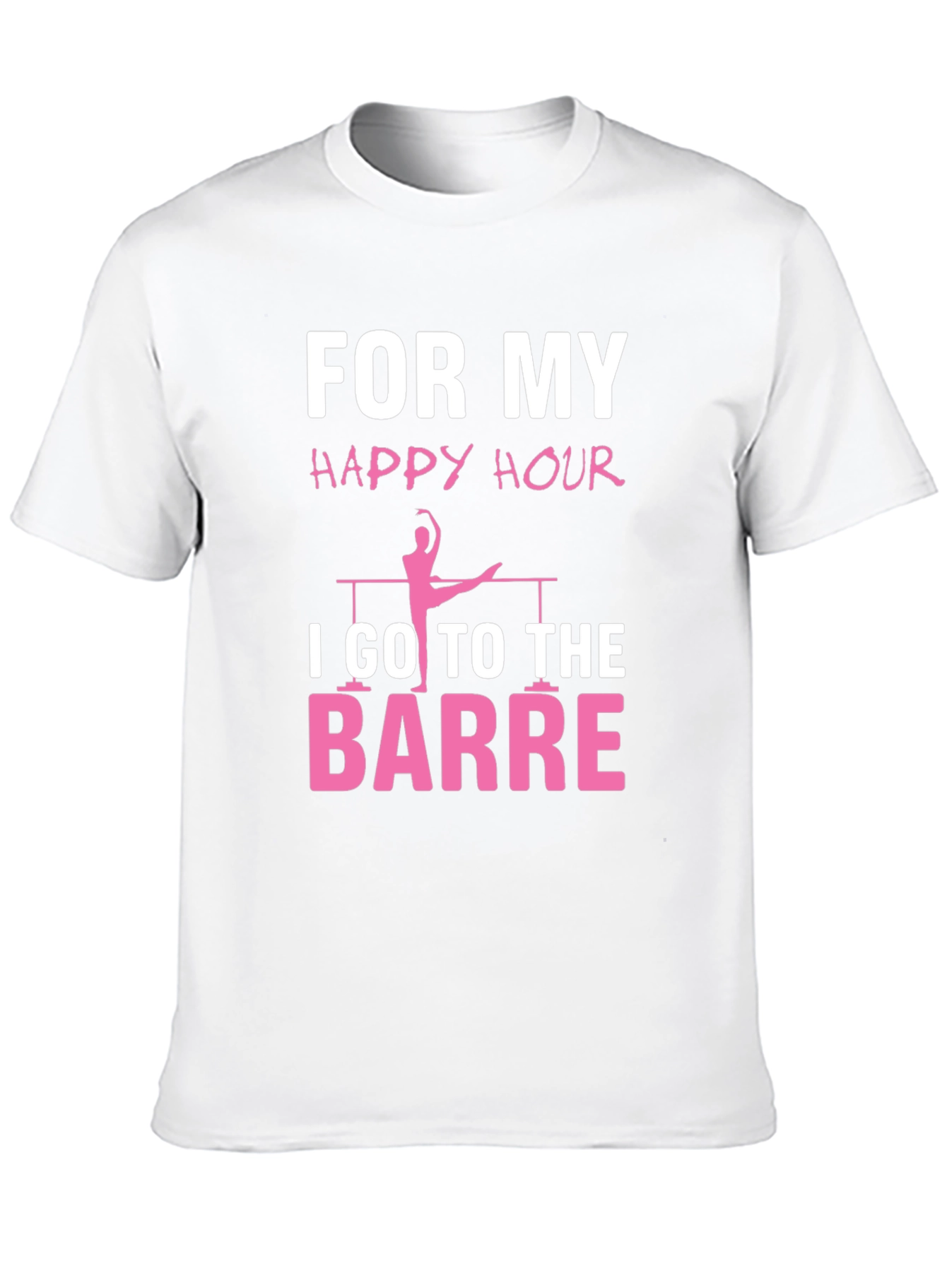 Ballet Barre Happy Hour T-Shirt