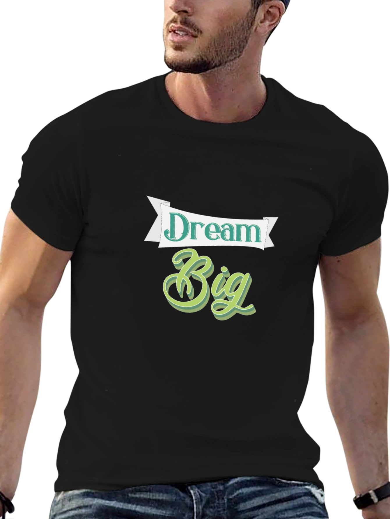 Dream Big Graphic Tee - Inspirational T-Shirt
