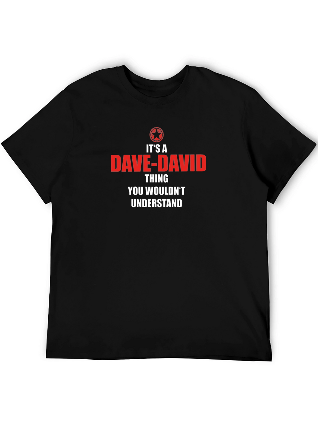 Dave-David Thing Graphic T-Shirt