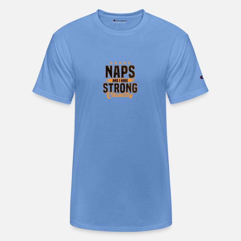 Naps and I Have Strong Chemistry