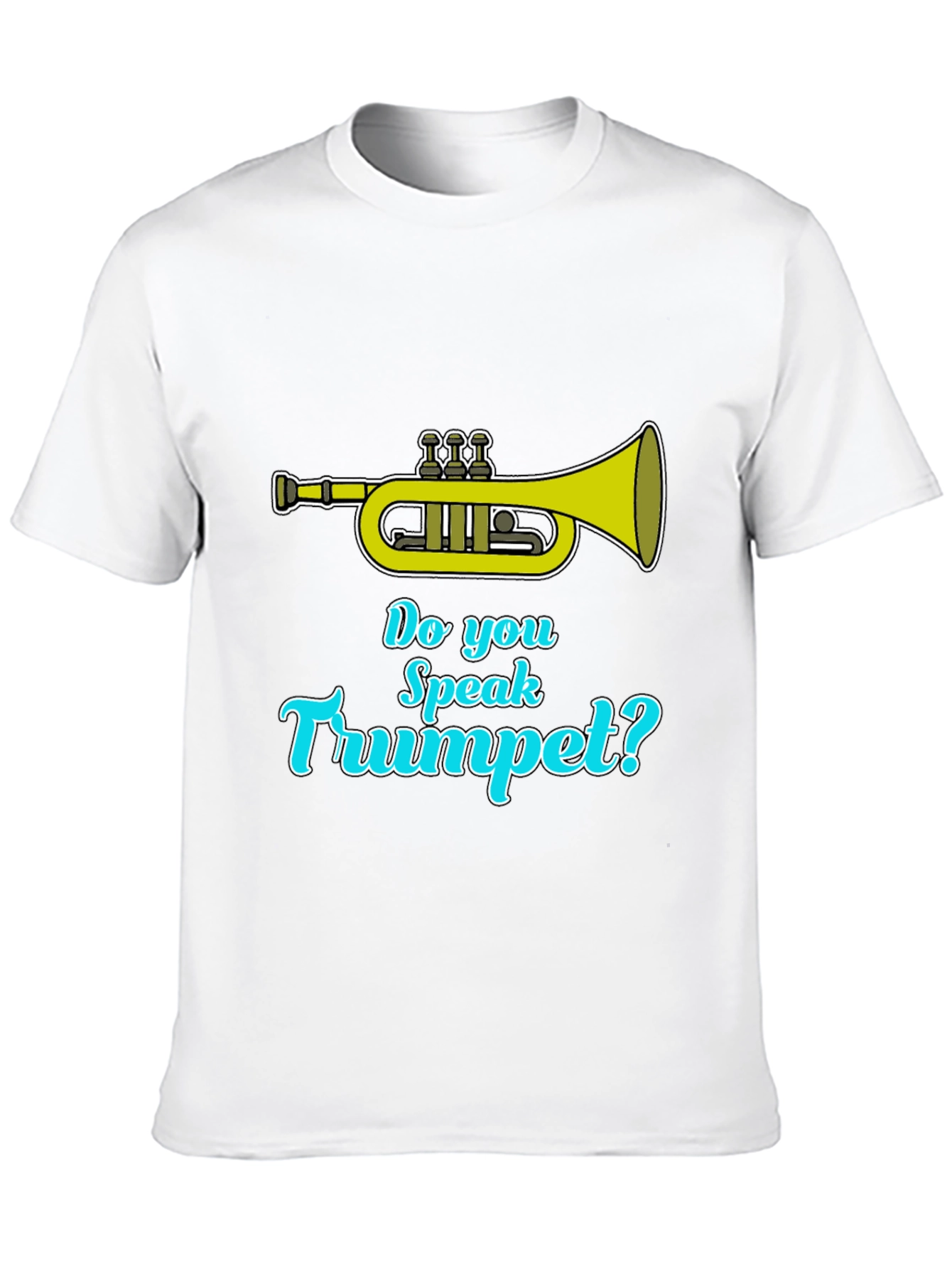 Do You Speak Trumpet? Black T-Shirt