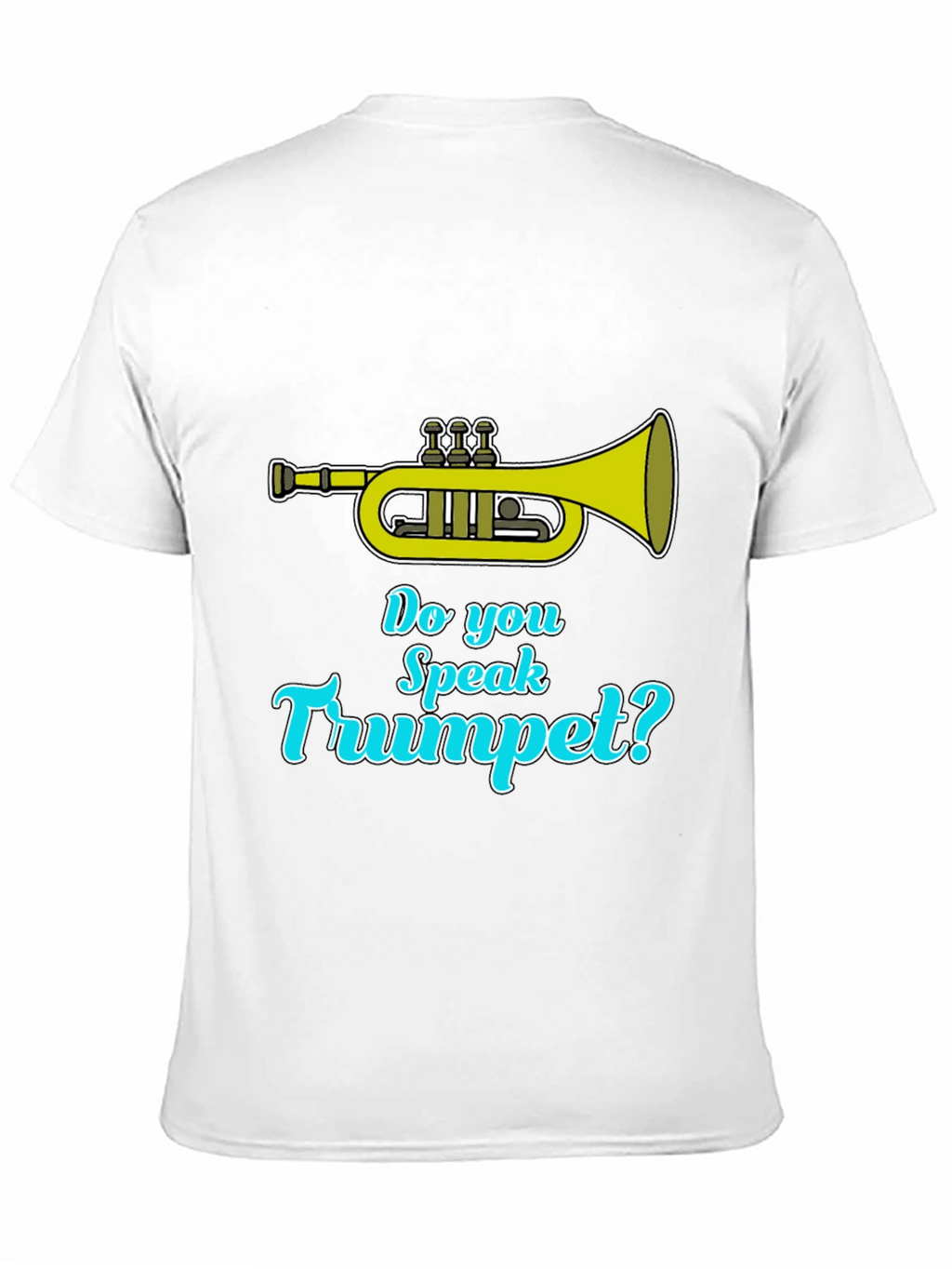 Do You Speak Trumpet? Black T-Shirt