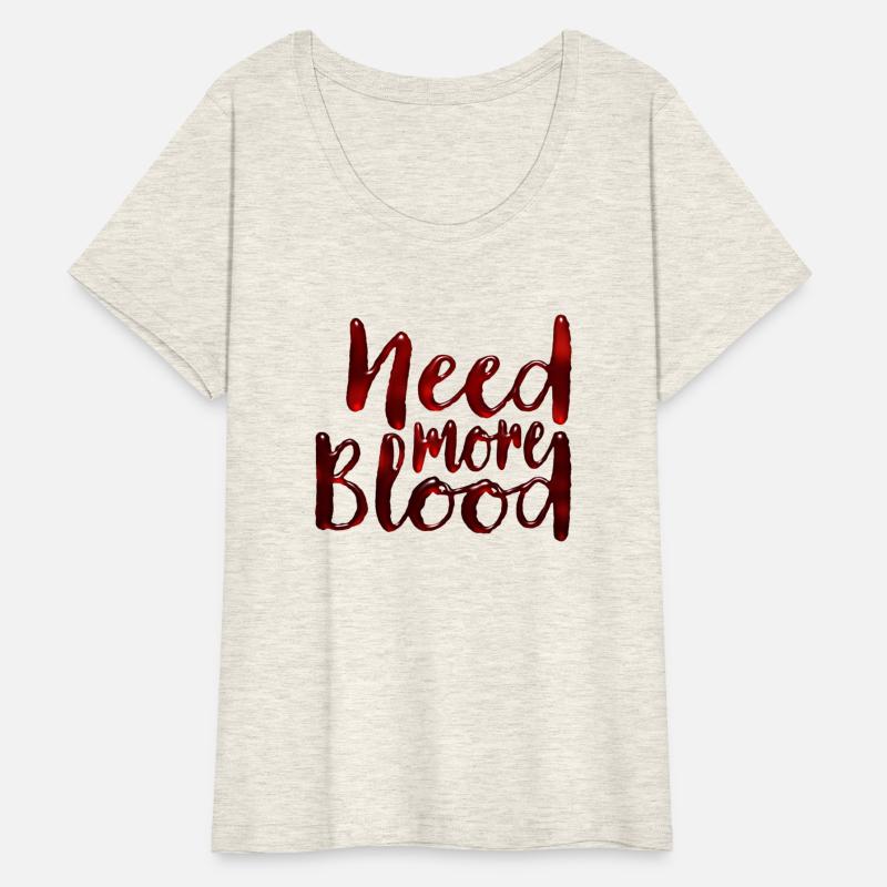 Need More Blood