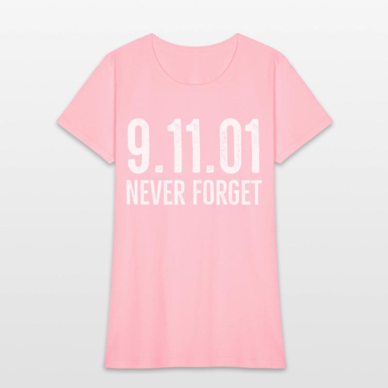 Never Forget Patriotic 911 American Patriot