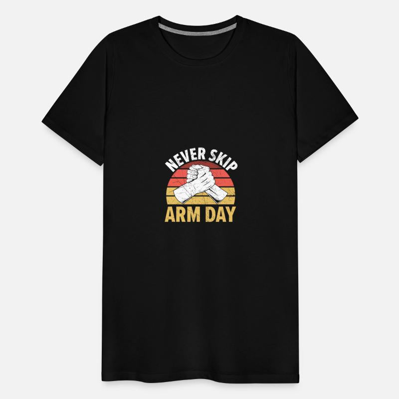 Never Skip Arm Day Arm Wrestle Arm Wrestling