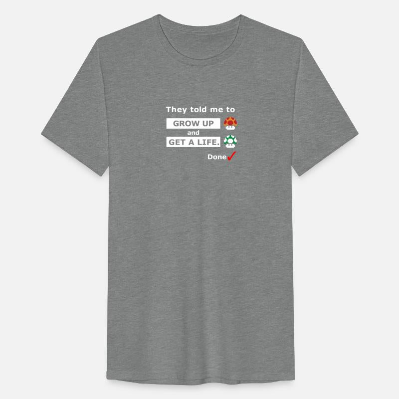 New Design Grow up and get a lifeGrow up and get